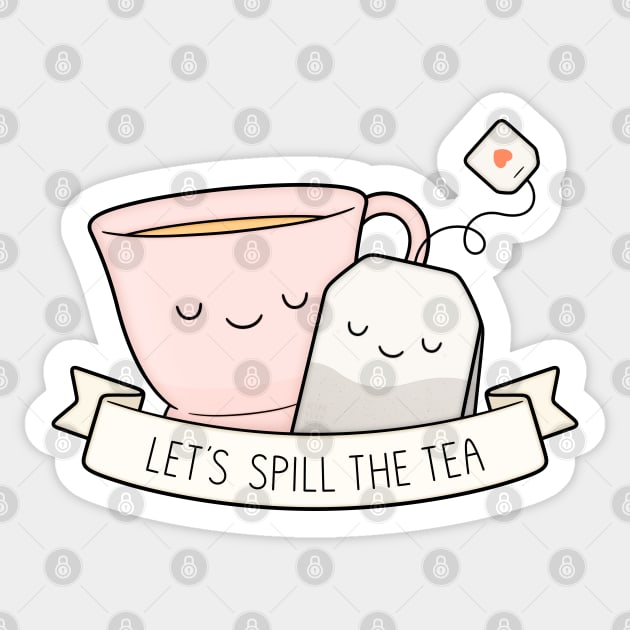 Let's Spill The Tea Sticker by kimvervuurt